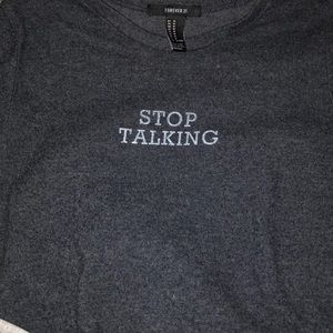 Funny heather "stop talking" crop top